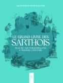 Le grand livre des sarthois plus de 400 personnalités à travers l´histoire (Les Auteurs du Maine et du Loir sous la direction de Bertrand Coudreau)